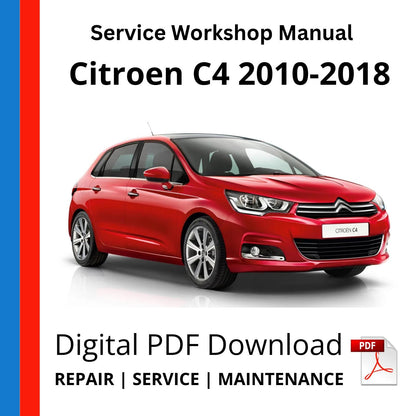 Citroen C4 2010-2018 Service Workshop Manual