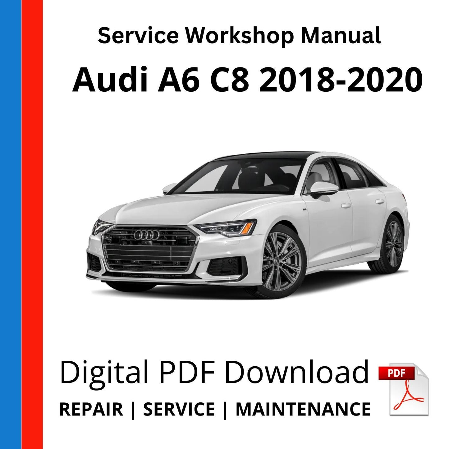Audi A6 C8 2018-2020 Service Workshop Manual