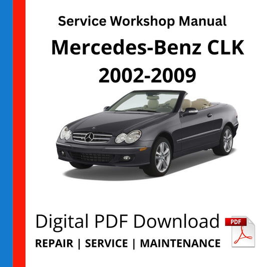 Mercedes-Benz CLK 2002-2009 Service Workshop Manual