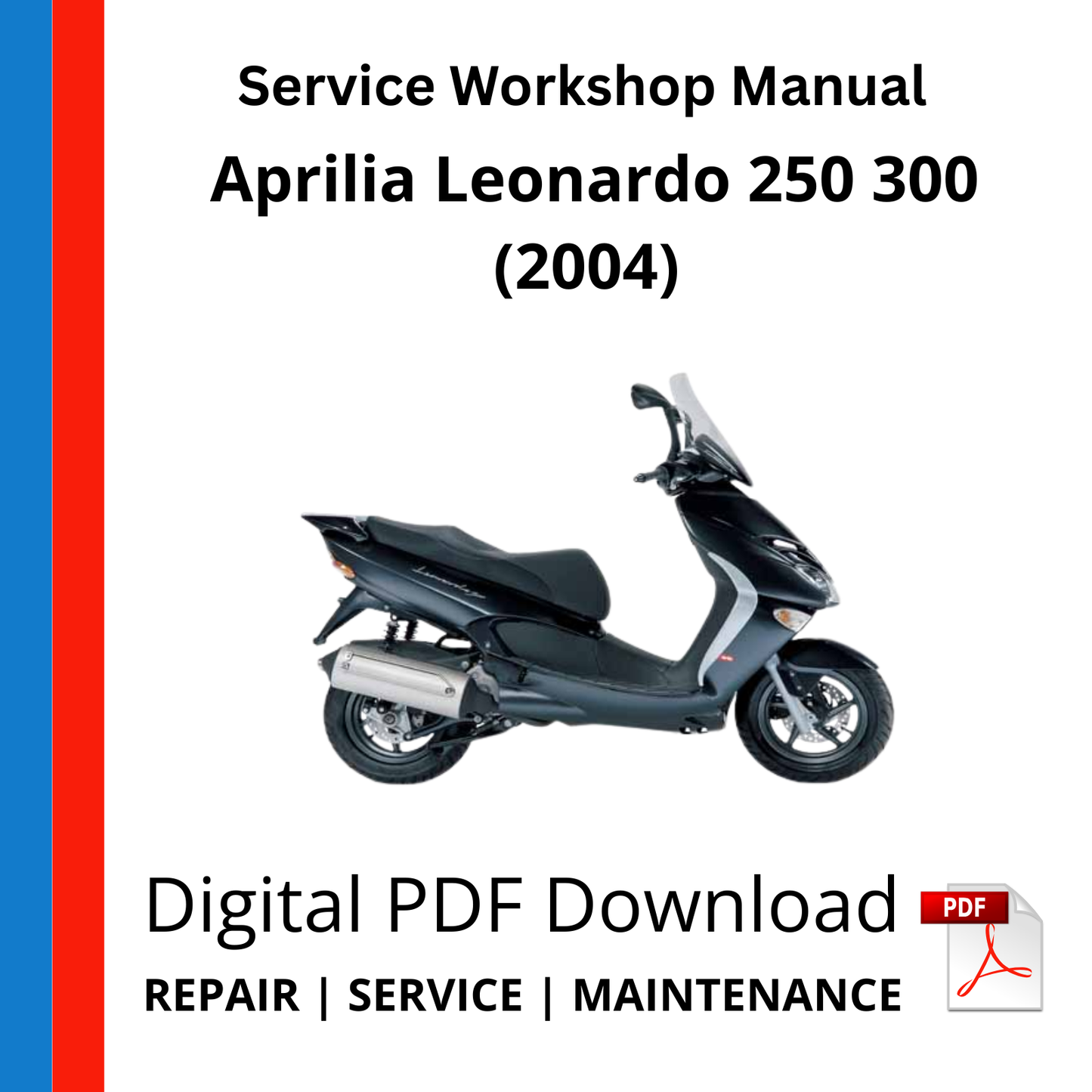 Aprilia Leonardo 250 300 (2004) Service Workshop Manual