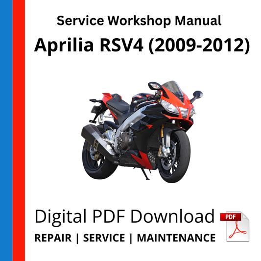 Aprilia RSV4 (2009-2012) Service Workshop Manual
