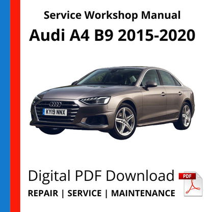 Audi A4 2015-2020 Service Workshop Manual