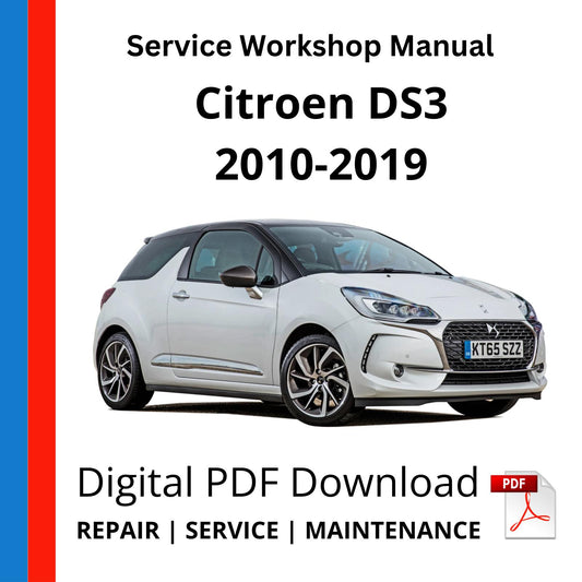 Citroen DS3 2010-2019 Service Workshop Manual