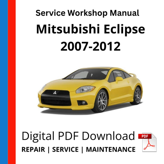 Mitsubishi Eclipse 2007-2012 Service Workshop Manual