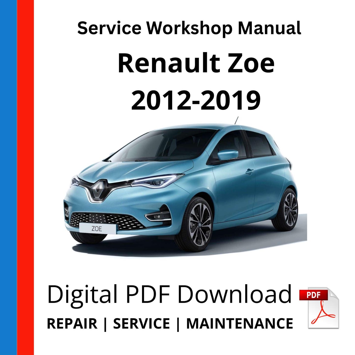 Renault Zoe 2012-2019 Service Workshop Manual