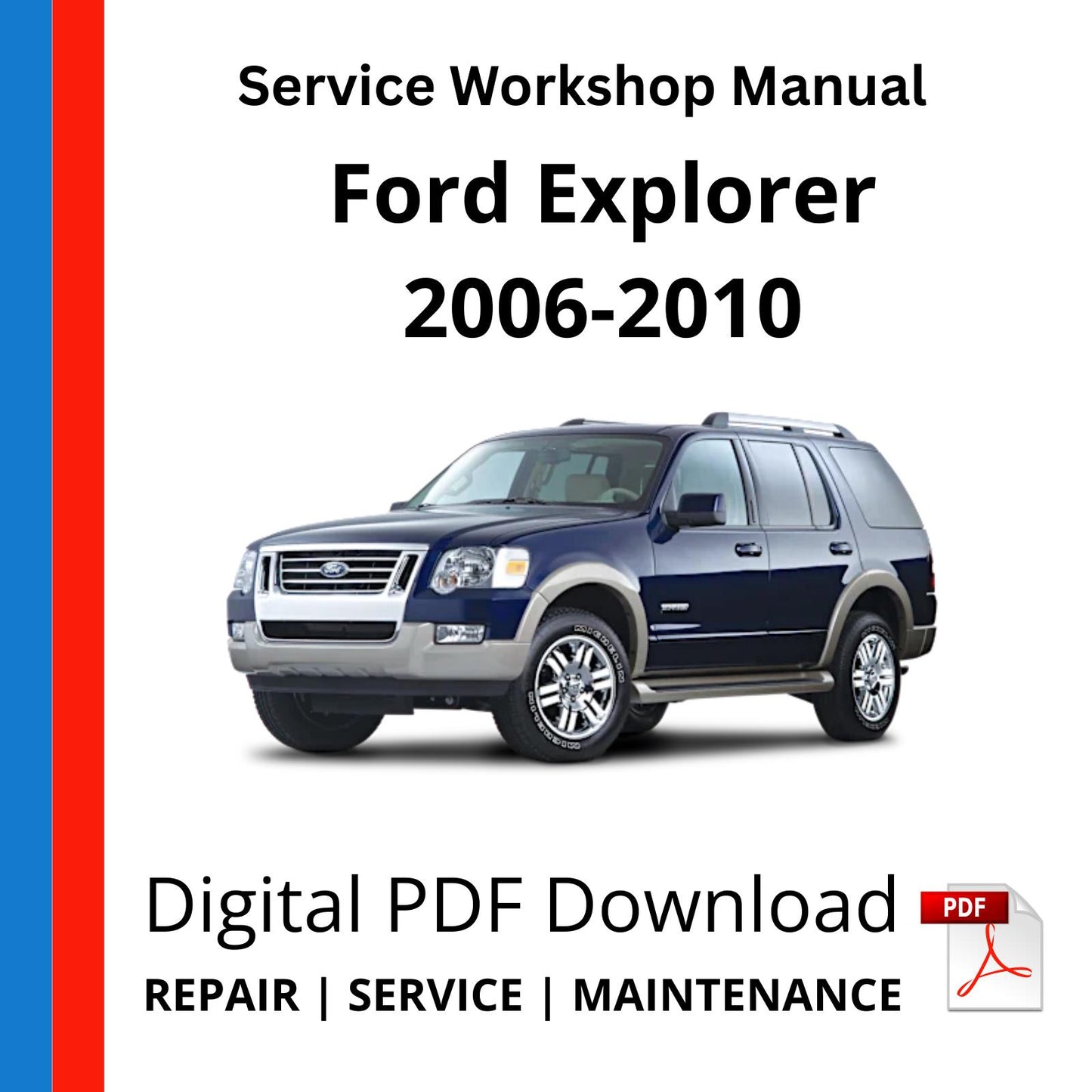 Ford Explorer 2006-2010 Service Workshop Manual