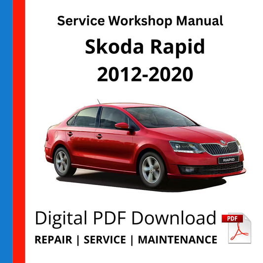 Skoda Rapid 2012-2020 Service Workshop Manual