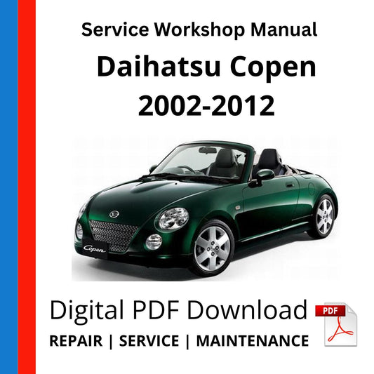 Daihatsu Copen 2002-2012 Service Workshop Manual