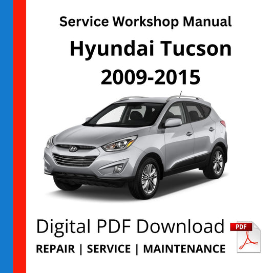 Hyundai Tucson 2009-2015 Service Workshop Manual