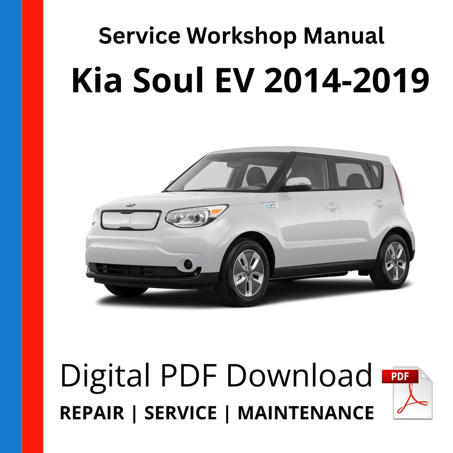 Kia Soul EV 2014-2019 Service Workshop Manual