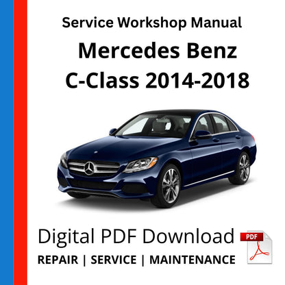 Mercedes Benz C-Class W205 2014-2018 Service Workshop Manual