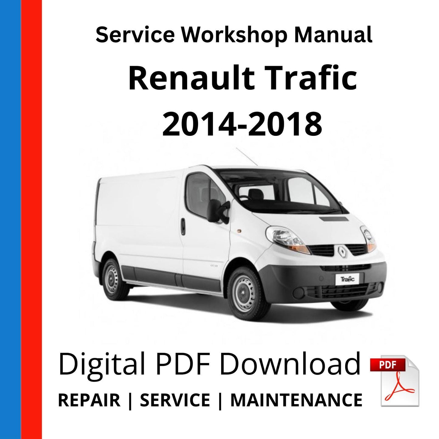 Renault Trafic X82 2014-2018 Service Workshop Manual