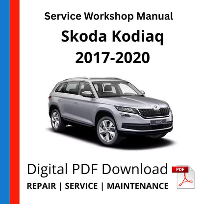Skoda Kodiaq 2017-2020 Service Workshop Manual