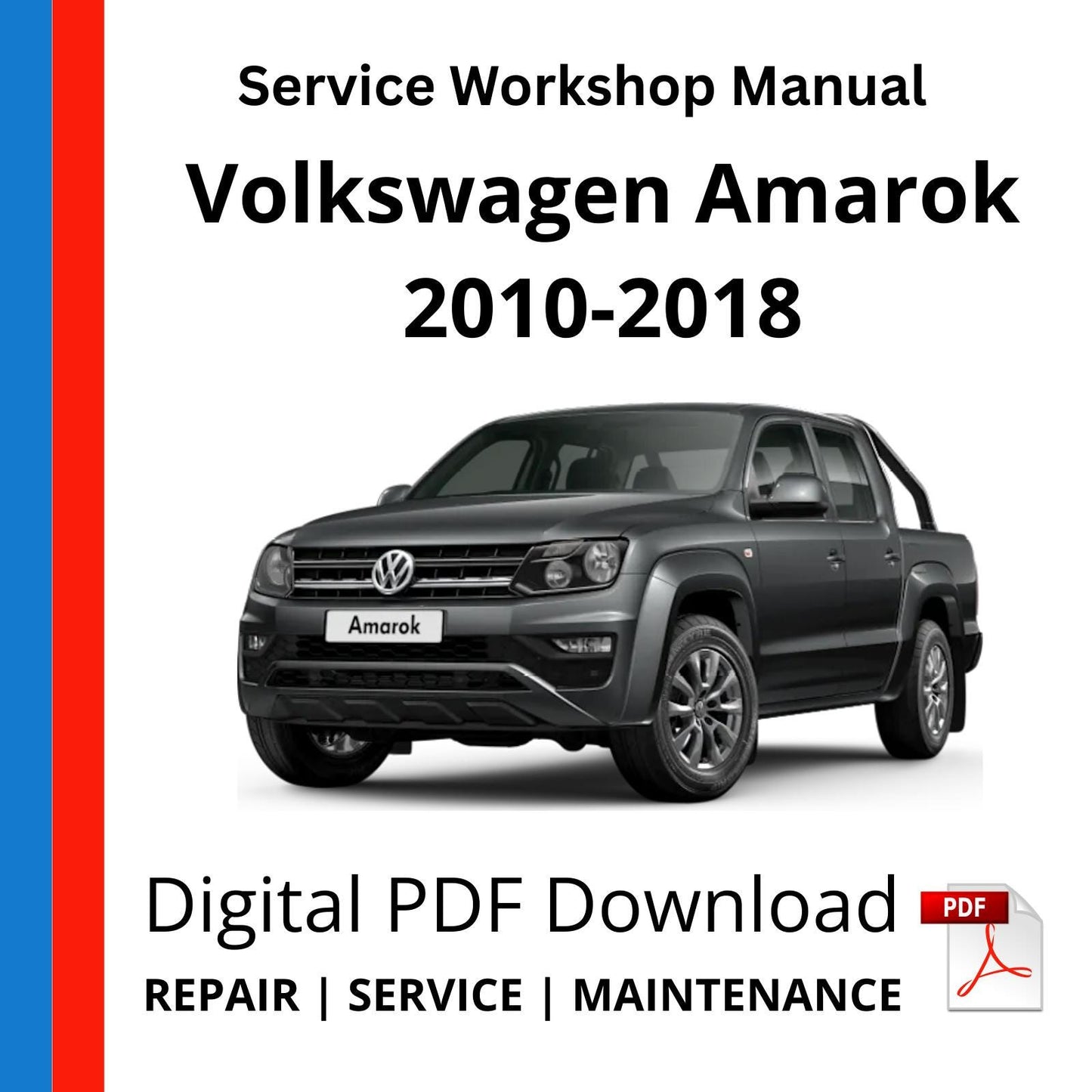 Volkswagen Amarok 2010-2018 Service Workshop Manual