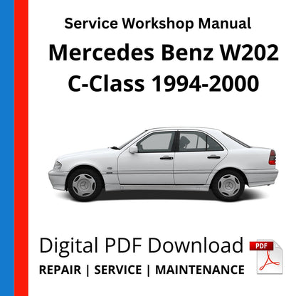 Mercedes Benz W202 C Class 1994-2000 Service Workshop Manual